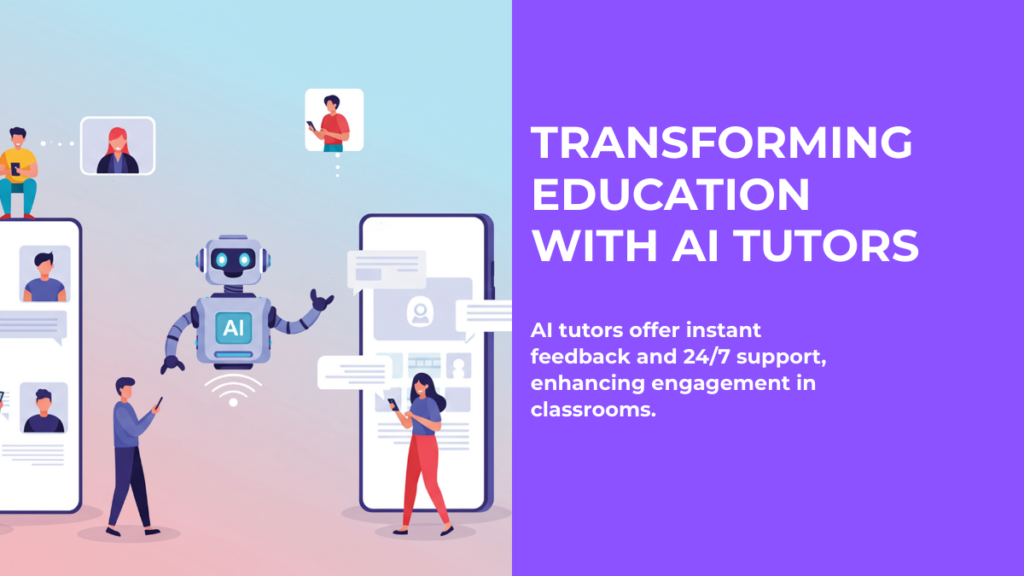 What are the benefits of AI tutors in classrooms?
