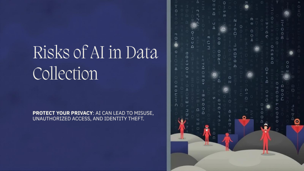 What Are the Risks of AI in Personal Data Collection?