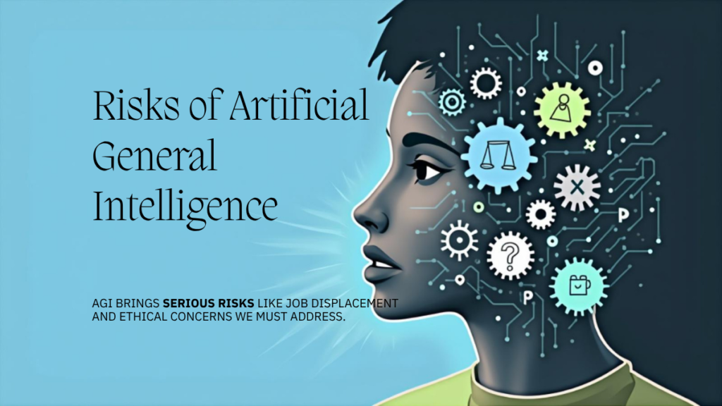 What Are the Risks Associated With AGI?